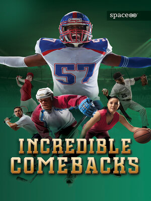 cover image of Incredible Comebacks